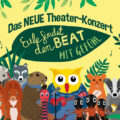 Theaterkonzert | Die Eule findet den Beat - mit Gefühl | Stadthalle Neusaess